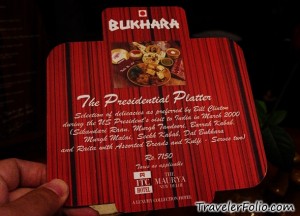 The Bukhara's offer of the Presidential Platter, complete with tandoori chicken